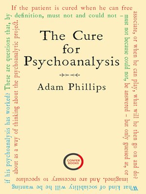 cover image of The Cure for Psychoanalysis
